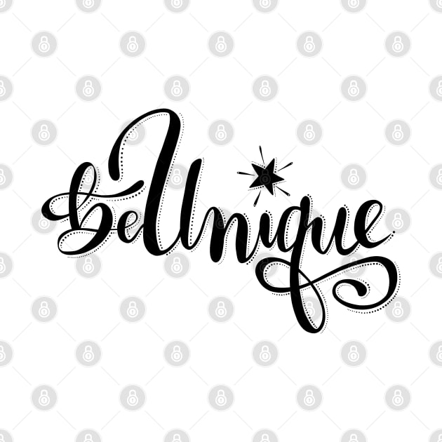 Hand Lettered Be Unique with Star by CarleahUnique