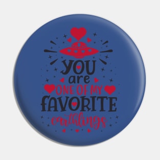 You are one of my Pin