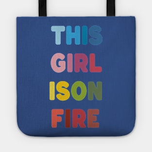 This Girl is on Fire 2 Tote