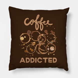 coffee addicted Pillow