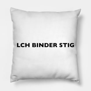 I AM THE STIG - German Black Writing Pillow