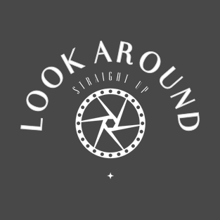 LOOK AROUND T-Shirt