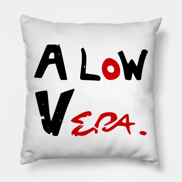 a low vera Pillow by Milaino