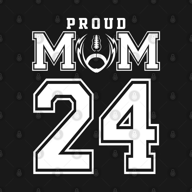 Custom Proud Football Mom Number 24 Personalized For Women by Just Another Shirt