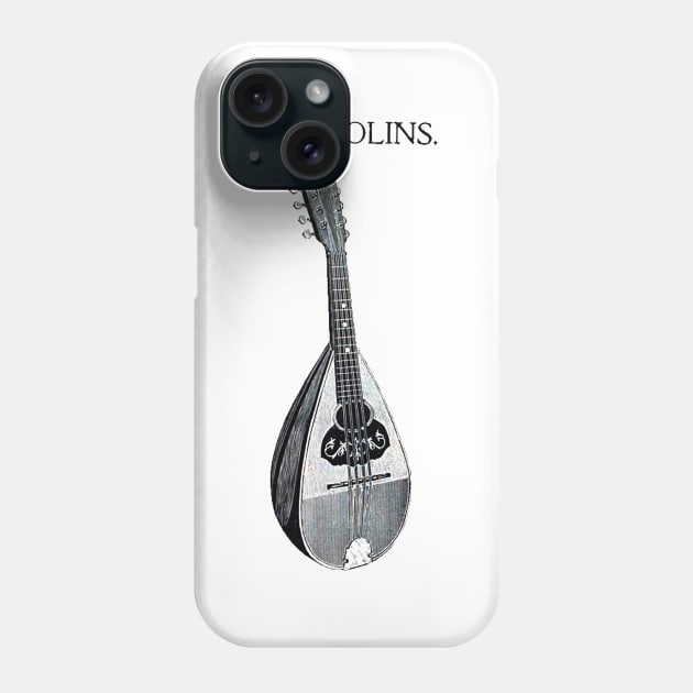 Medieval string instrument mandolins Phone Case by Marccelus