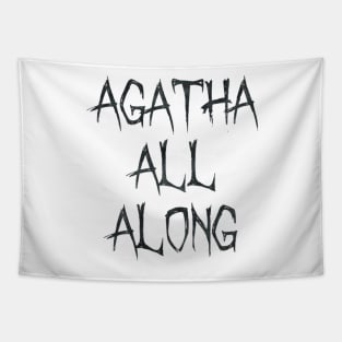 agatha all along Tapestry