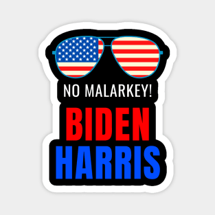 No Malarkey, Biden Harris 2020 for The American President, Funny Anti Trump USA Flag Magnet