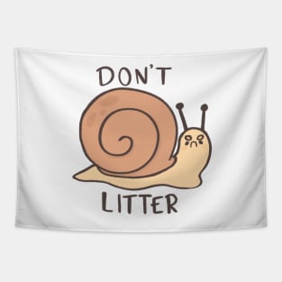 Don’t litter snail Tapestry