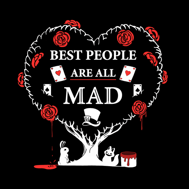 Best People are All Mad by Vallina84