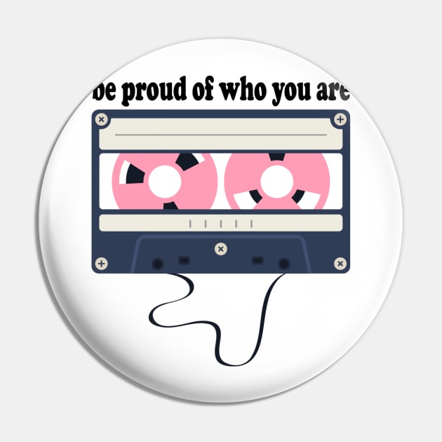 be proud of who you are Pin by zuzutr