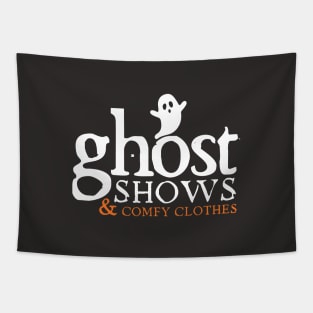 Paranormal Ghost Shows and Comfy Clothes Tapestry