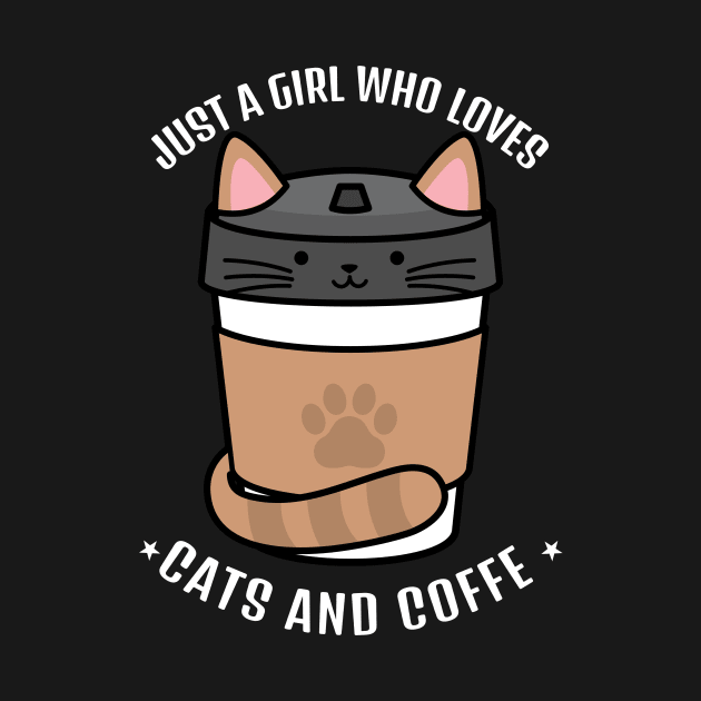 Just A Girl Who Loves Cats And Coffee by CarlsenOP