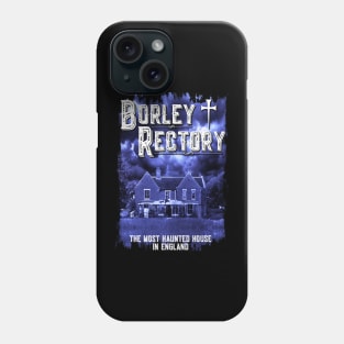 Borley Rectory Design Phone Case