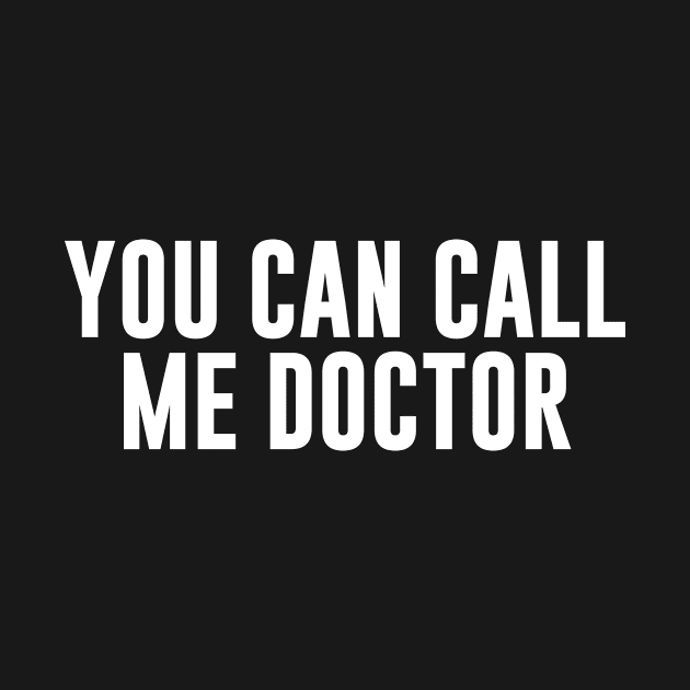 You can call me doctor by anupasi