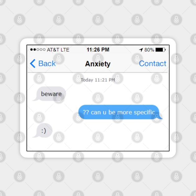 Social Anxiety Text Magnet by stokedstore