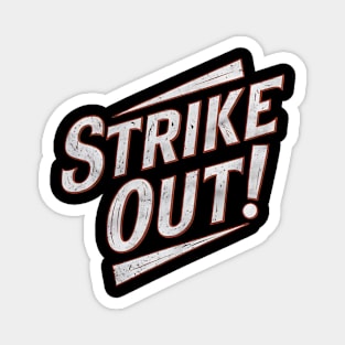 Baseball Lover Strike Out Magnet