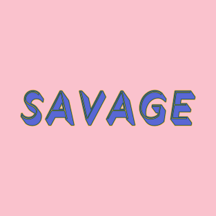 SAVAGE in blue T-Shirt