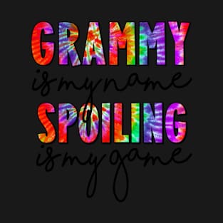 Tie Dye Grammy Is My Name Spoiling Is My Game Mothers Day T-Shirt