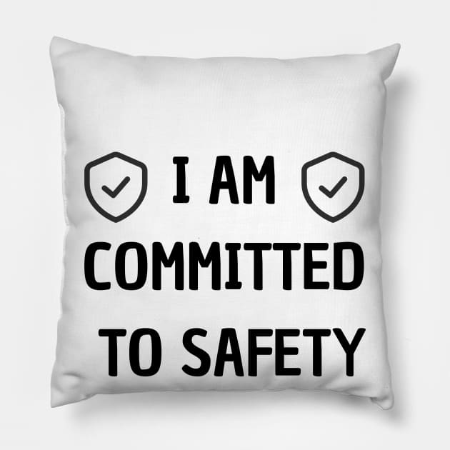 i am committed to safety Pillow by retro bloom