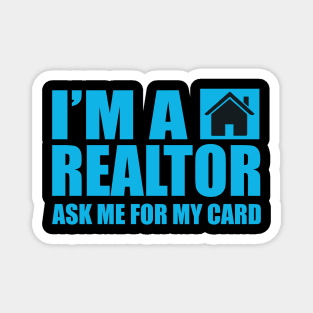 I'm A Realtor  Fathers Day Gift Funny Retro Vintage Magnet