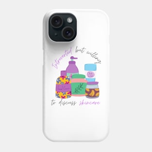 Introverted But Willing To Discuss Skincare Phone Case