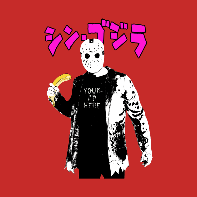 Your Ad Here | Jason Voorhees X Banana | Psychedelic Jason | Horror Star | Bad Superhero by Tiger Picasso