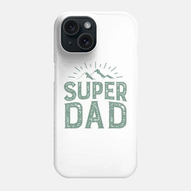 my super dad Phone Case by BeeFlash