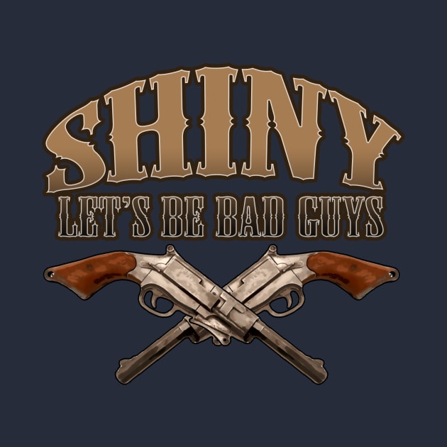 Shiny! Let's Be Bad Guys by ideeddido2