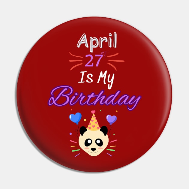 april 27 st is my birthday Pin by Oasis Designs