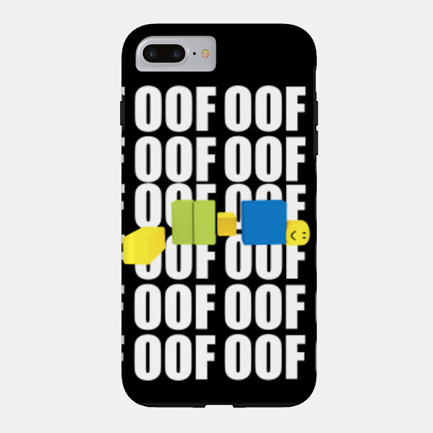 Roblox Oof Meme Funny Noob Gamer Gifts Idea Roblox Phone Case Teepublic - noob roblox oof funny meme dank caseskin for samsung galaxy by franciscoie