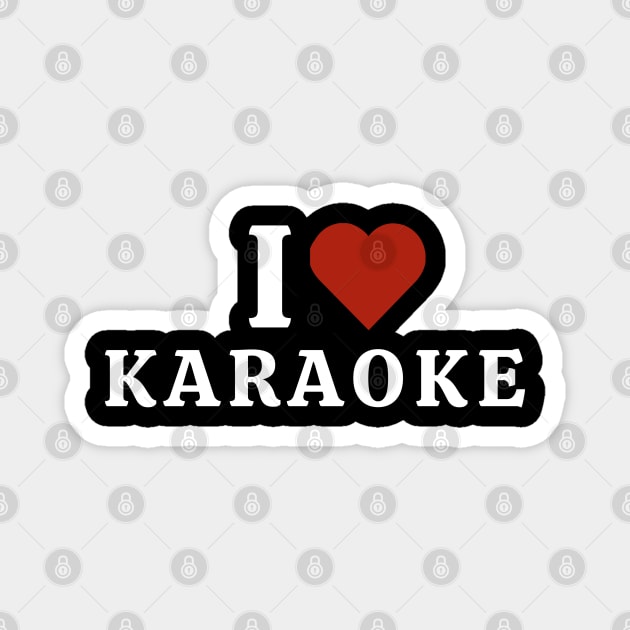 I Love Karaoke Magnet by Hayden Mango Collective 