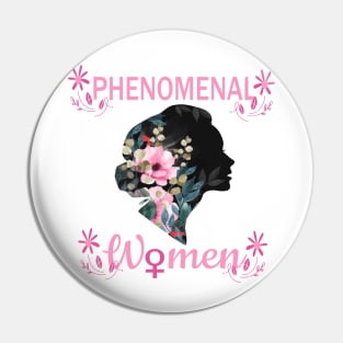 PHENOMENAL WOMEN - GIFT FOR HER  -  BEAUTIFUL  FLOWER Pin