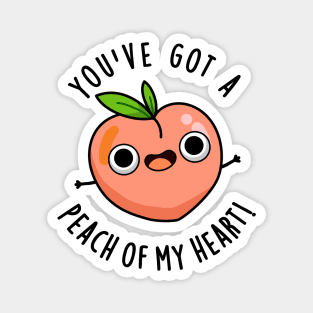 You've Got A Peach Of My Heart Cute Fruit Pun Magnet