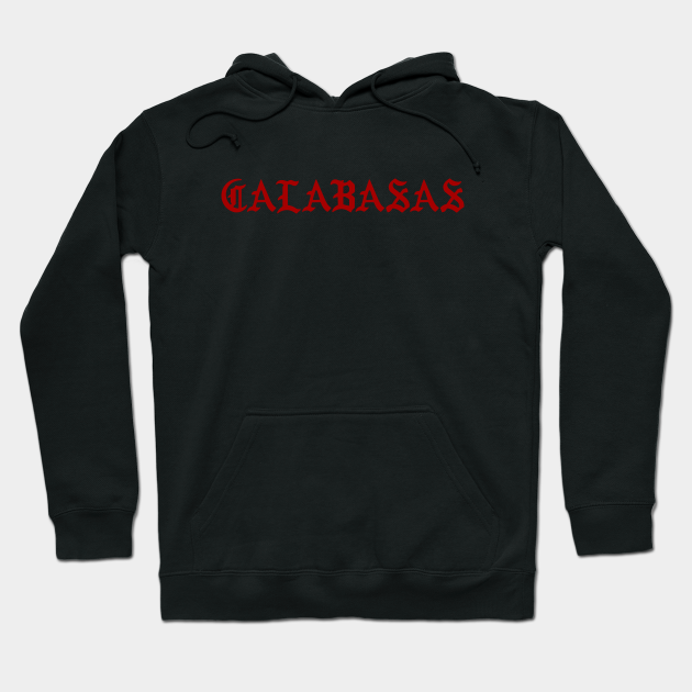calabasas hoodie