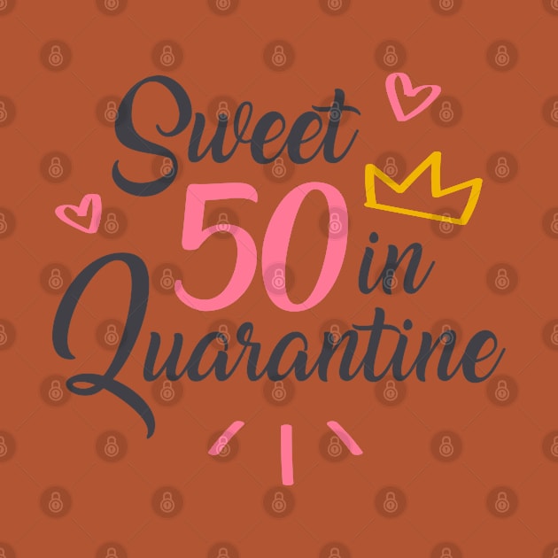 Sweet 50 in Quarantine by Inspire Creativity