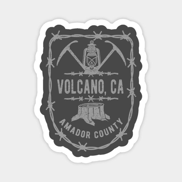 Volcano California Hometown Shirt Magnet by Ghost Town Girl
