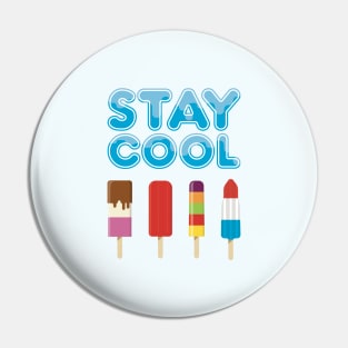 Stay Cool Popsicle Pin