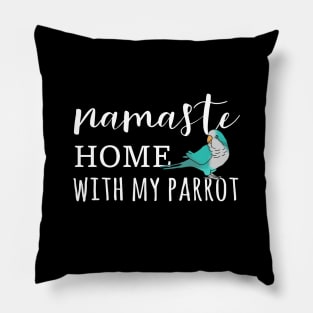 Namaste Home with blue monk parakeet Pillow