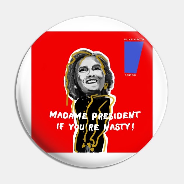 MADAME PRESIDENT IF YOU'RE NASTY! Pin by missamberw