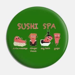 Sushi spa! Pin