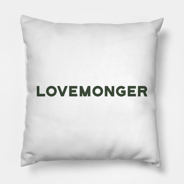 Lovemonger Pillow by calebfaires