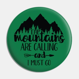 Mountains Motivational Pin