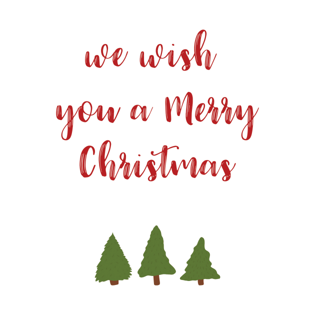 "We Wish You a Merry Christmas" Christmas Card by StylishTayla