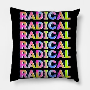 Radical typography Pillow