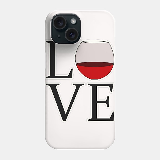 Love Wine Phone Case by charlescheshire