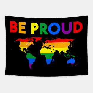 Be Proud LGBT Gay Pride Month Tapestry