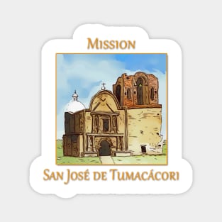 Mission San José de Tumacácori Magnet