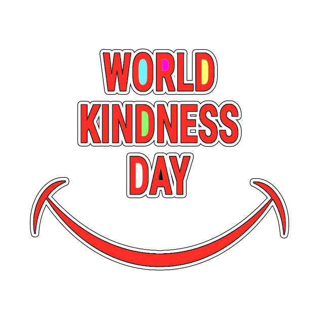 WORLD KINDNESS DAY (Random act of kindness) by Goods-by-Jojo