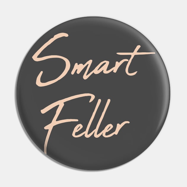 Smart Feller Pin by ArtisticEnvironments