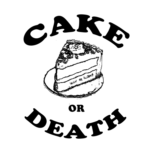 Cake or Death by Fiendonastick